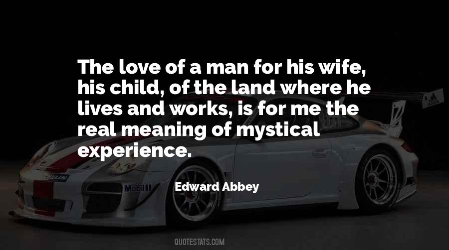 Love Of A Man Quotes #1876033