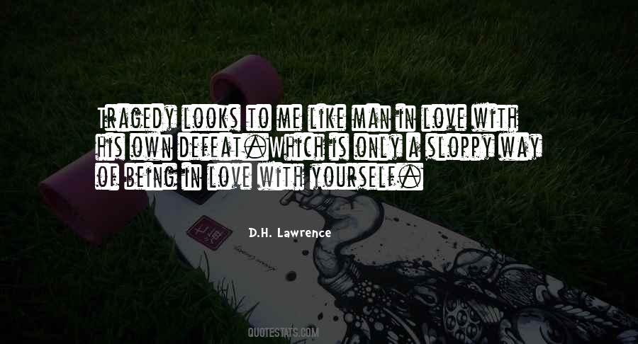 Love Of A Man Quotes #51041