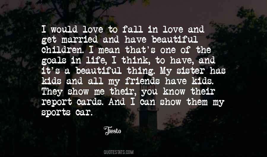 Friends Fall In Love Quotes #347983