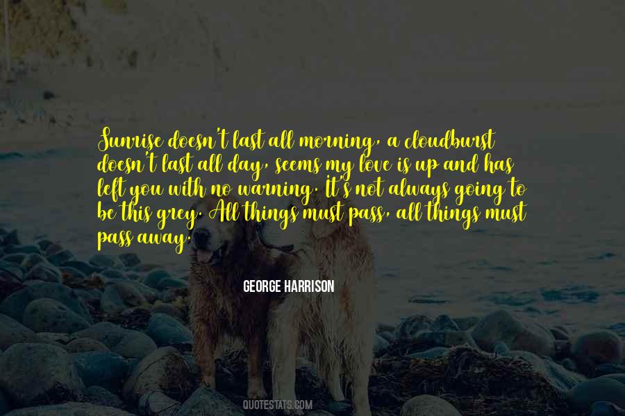 This Is My Last Day Quotes #308545