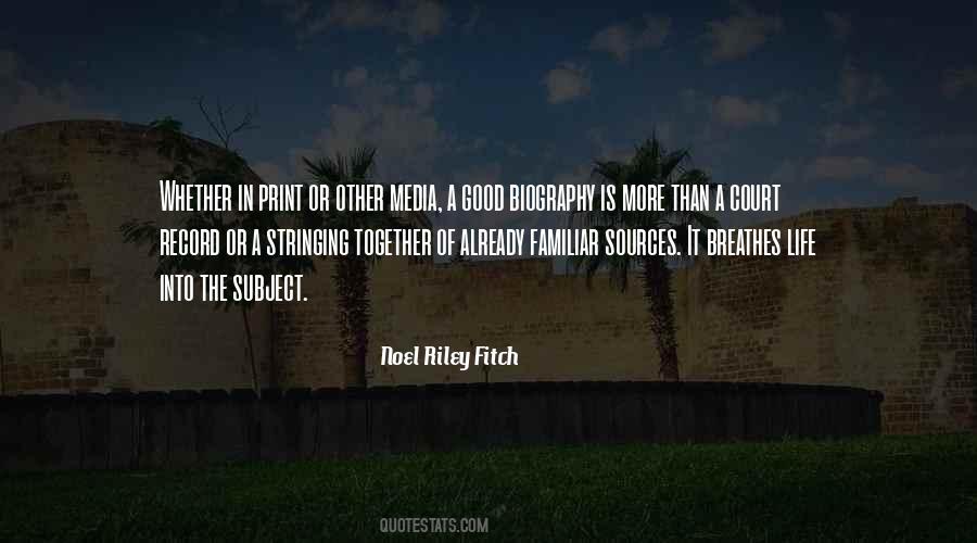 Quotes About Good Biography #193033