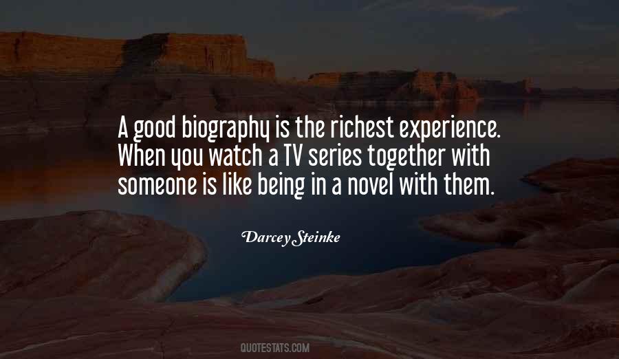 Quotes About Good Biography #285423