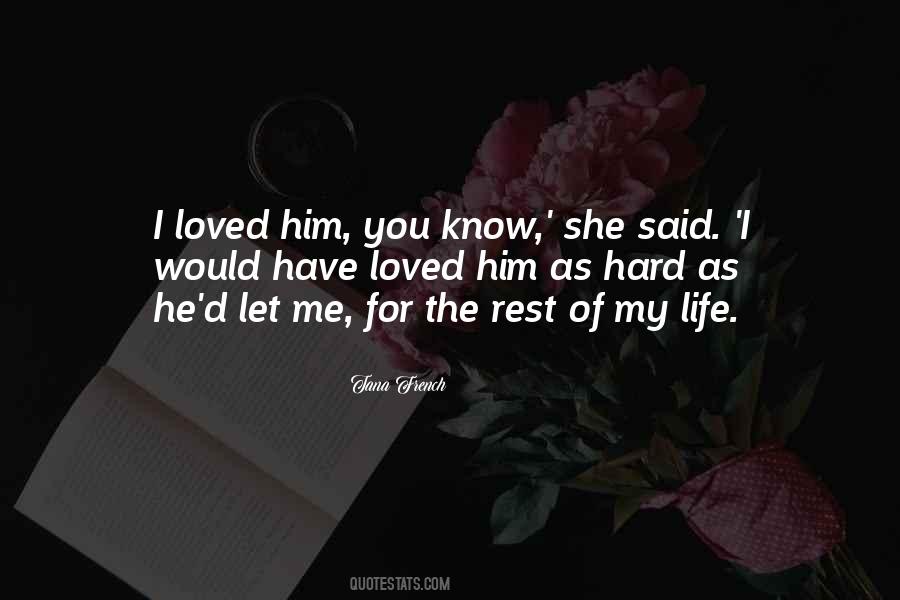 Sad I Love You Quotes #1648606