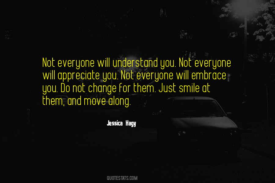 Smile And Move Quotes #628319
