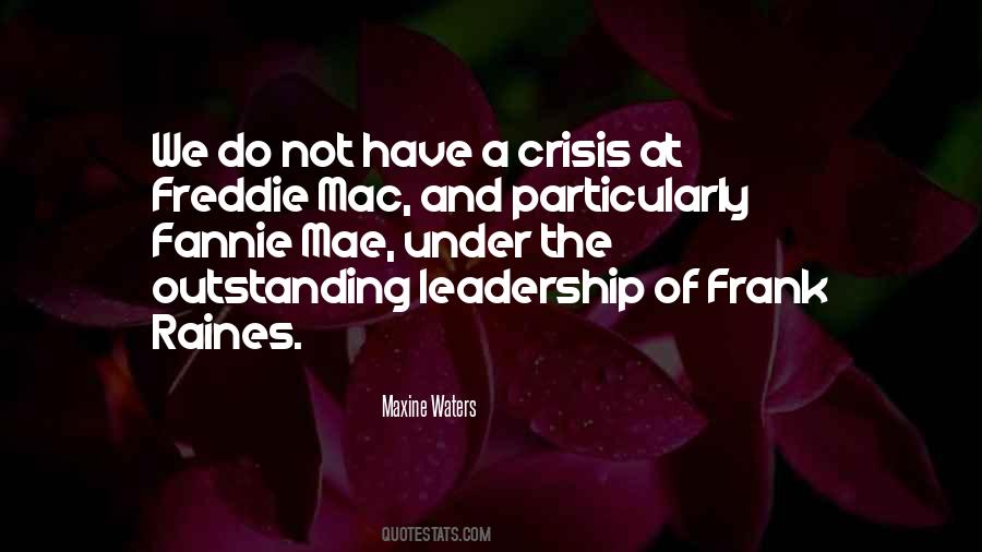 Leadership In A Crisis Quotes #1434170