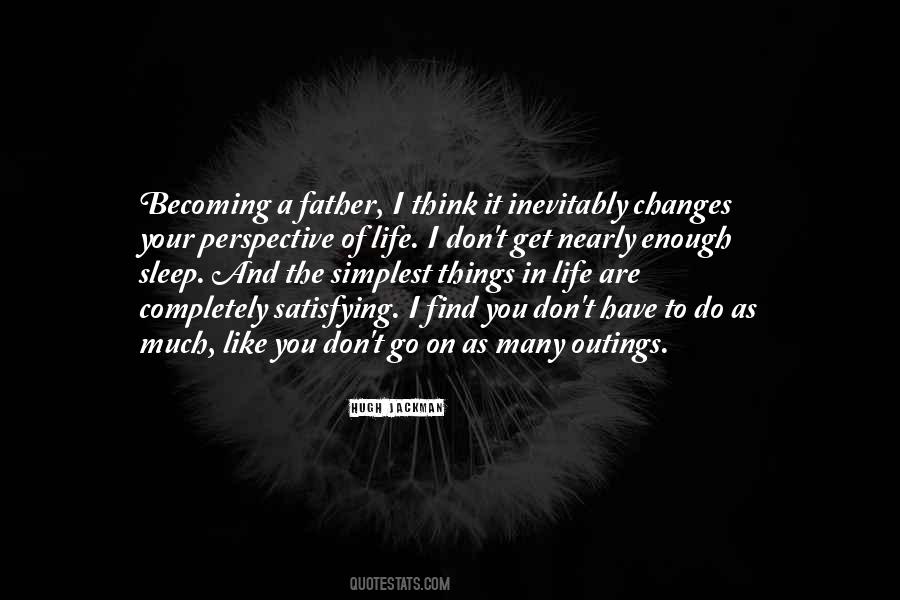 As You Go To Sleep Quotes #1220718