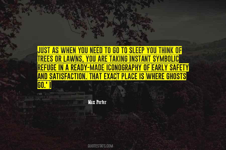 As You Go To Sleep Quotes #1740485