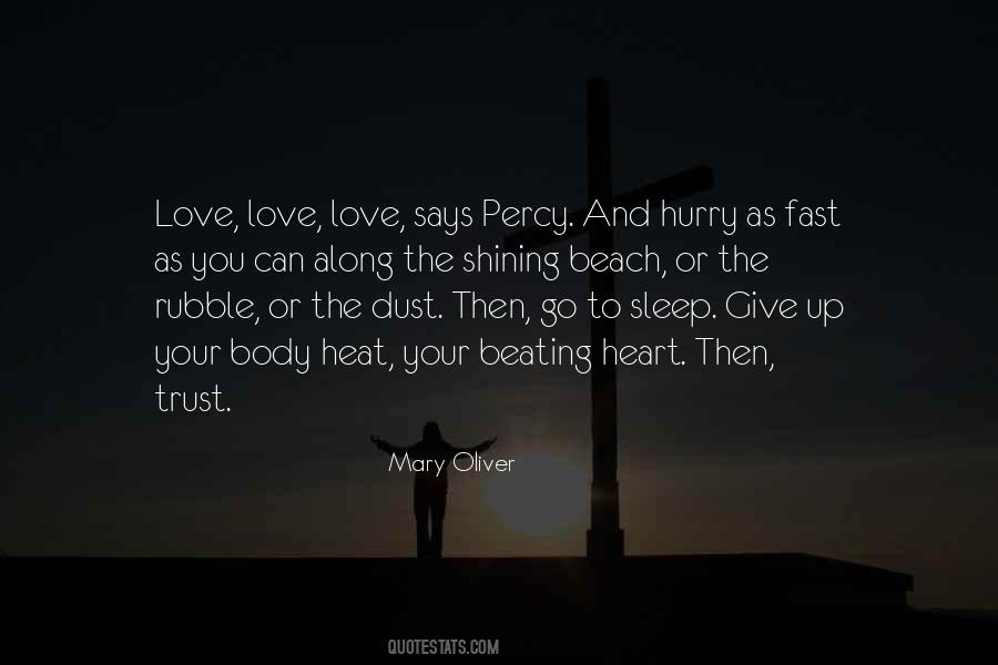 As You Go To Sleep Quotes #1779514