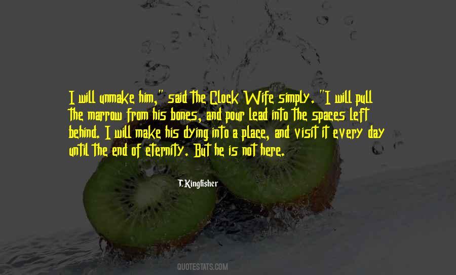 My Wife Left Me Quotes #655661