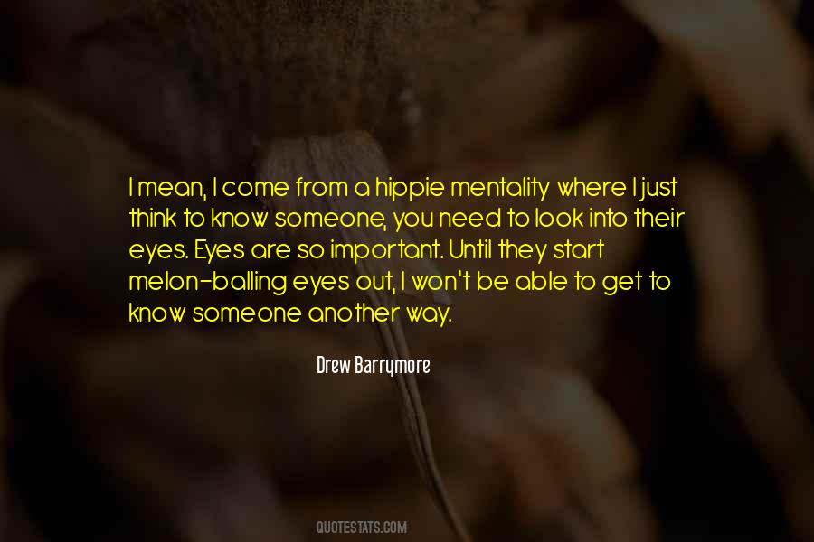 To Get To Know Someone Quotes #27646