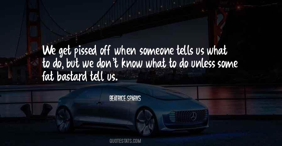 To Get To Know Someone Quotes #307763