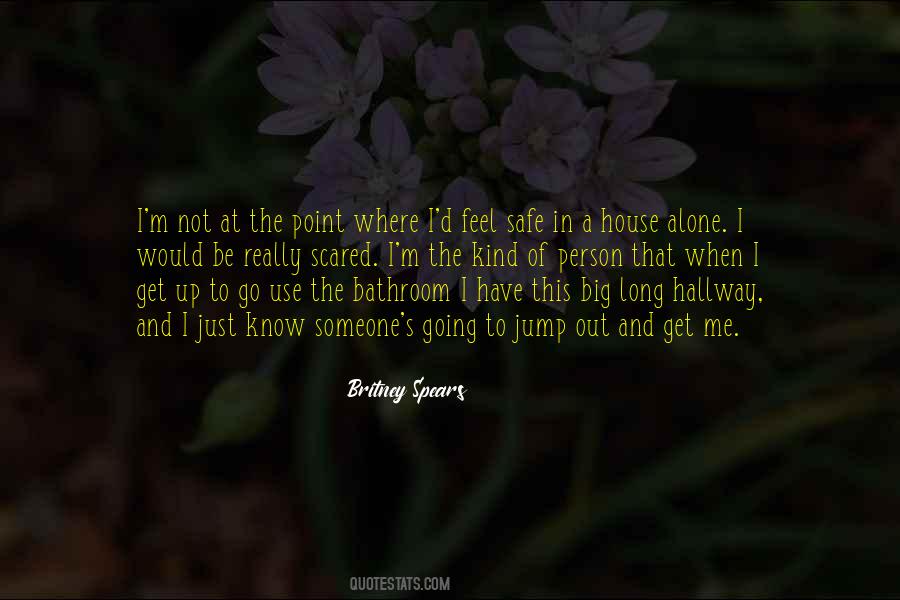 To Get To Know Someone Quotes #35918