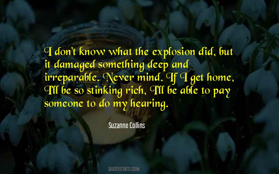 To Get To Know Someone Quotes #467444