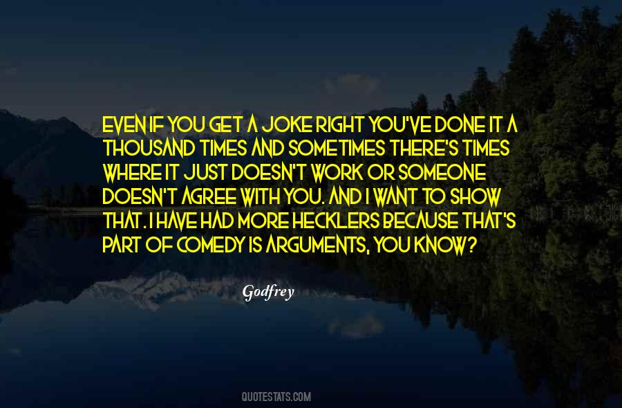To Get To Know Someone Quotes #534078