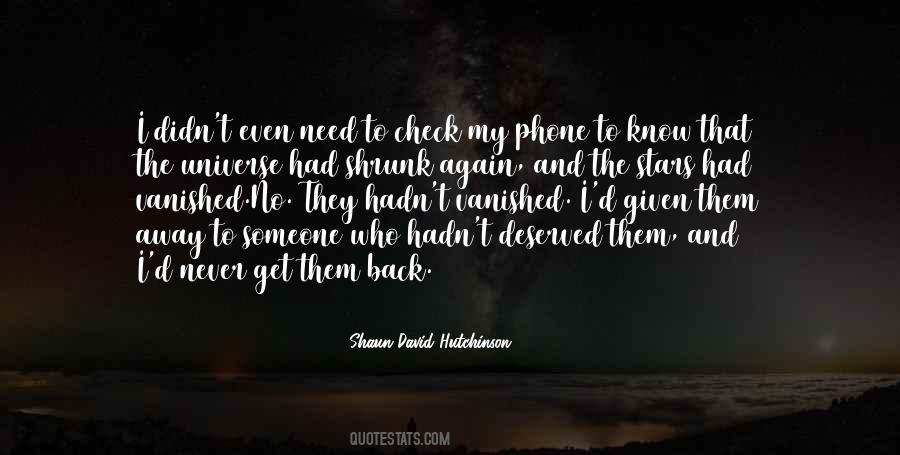 To Get To Know Someone Quotes #782821