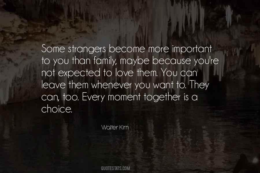 More You Love Them Quotes #1310641