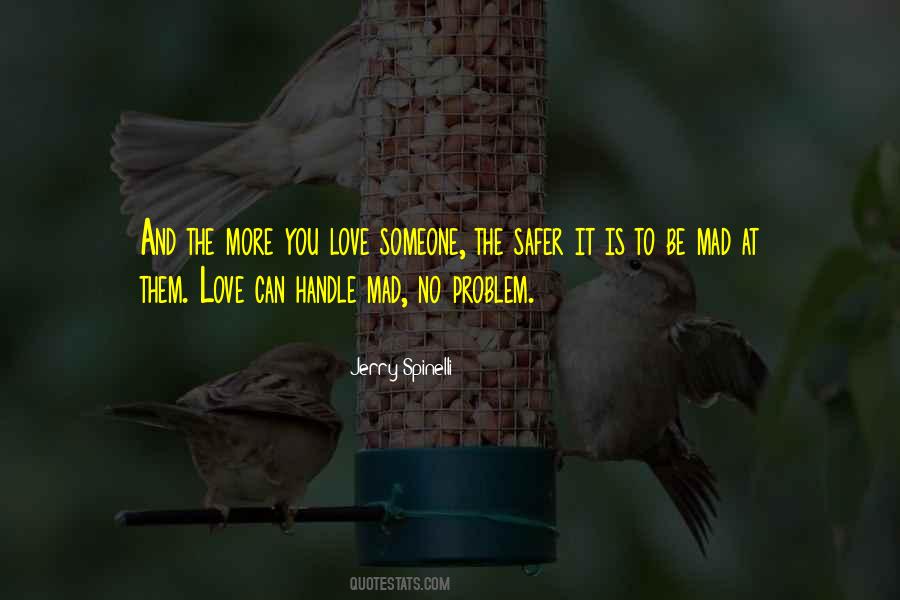 More You Love Them Quotes #1385588