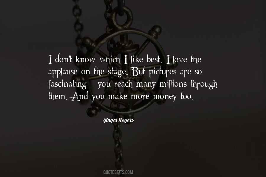 More You Love Them Quotes #1410497