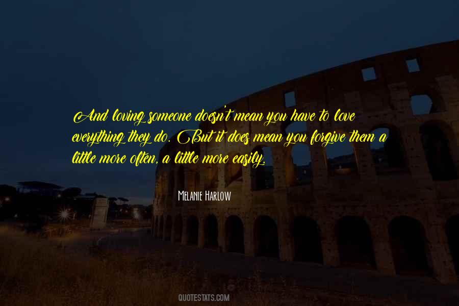 More You Love Them Quotes #1463138