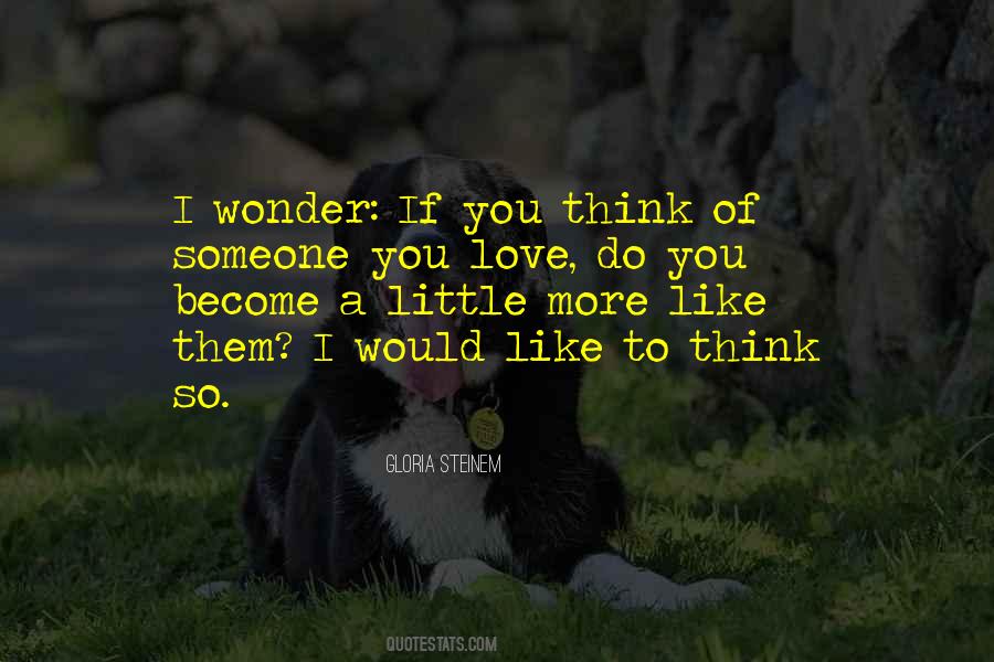 More You Love Them Quotes #810676