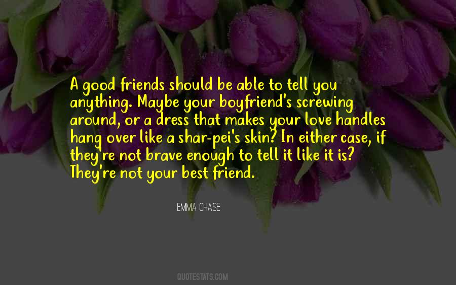 Quotes About Good Best Friends #1336543