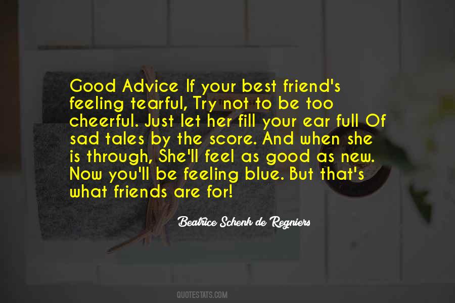 Quotes About Good Best Friends #1779539
