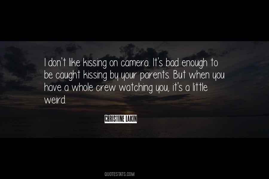 I Caught On Quotes #730039
