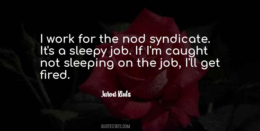 I Caught On Quotes #769861