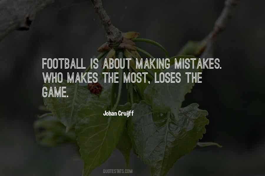 Football Mistakes Quotes #1673425
