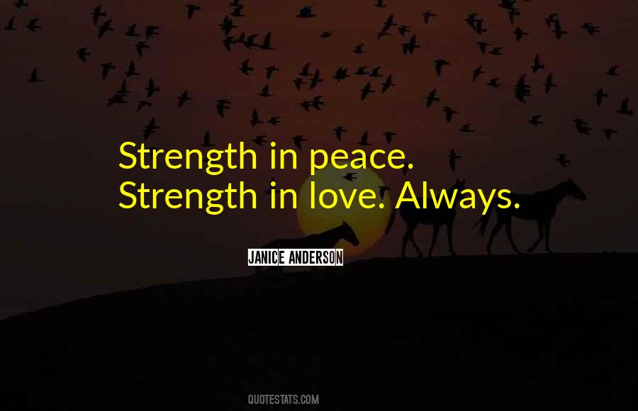 Strength Peace Quotes #265454