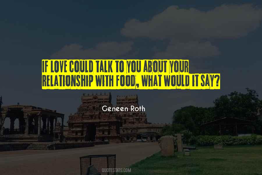 Love Talk Quotes #802064