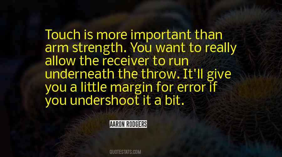 Give The Strength Quotes #1404657