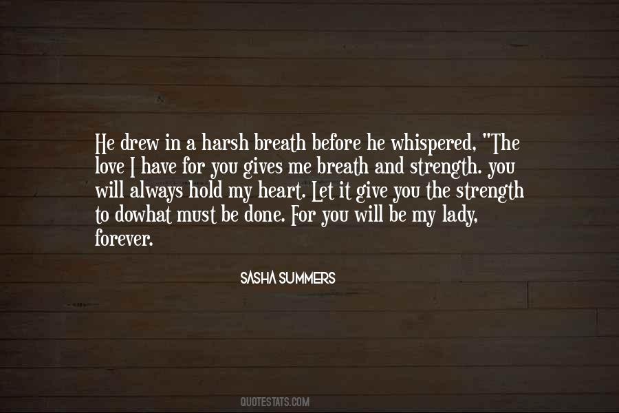 Give The Strength Quotes #279456