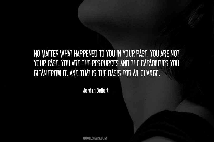 No Matter What Happened Quotes #621795