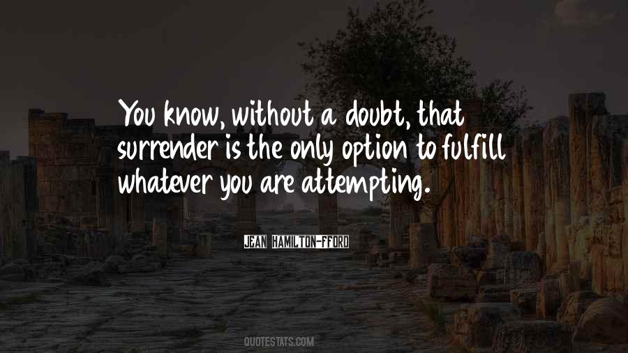 Doubt Play Quotes #1827343