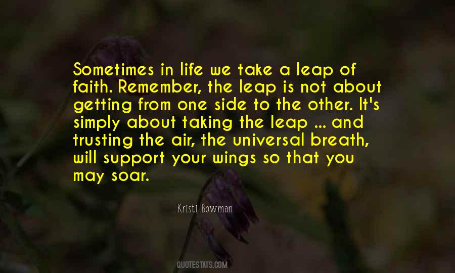 Take That Leap Of Faith Quotes #320881