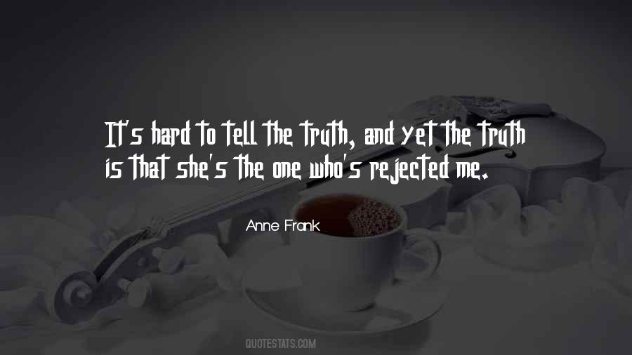 Rejected Me Quotes #1062343