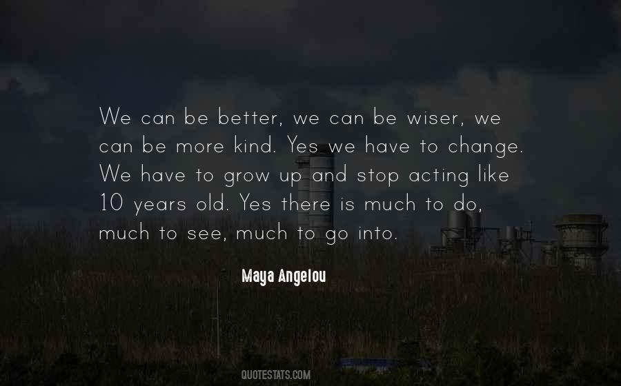 Be More Kind Quotes #1741705