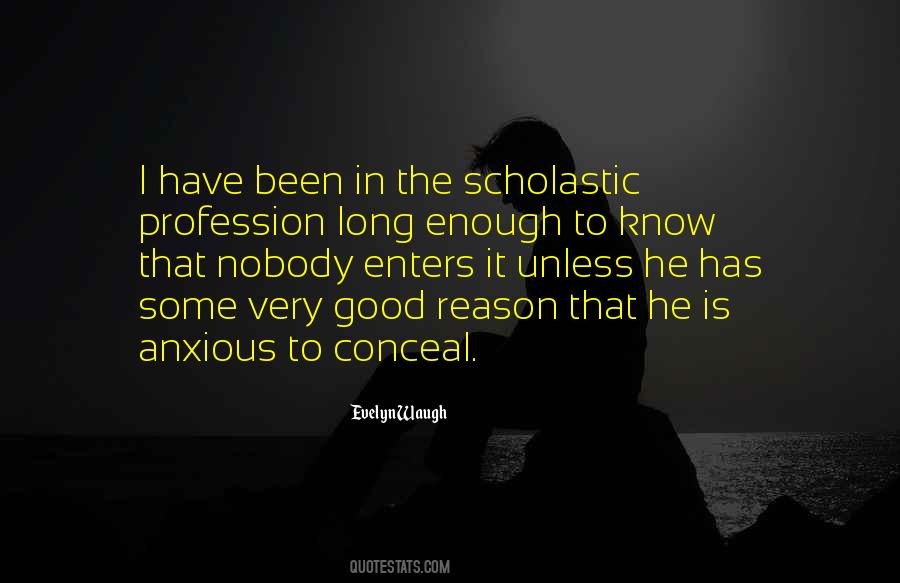 You Are So Anxious Quotes #235224