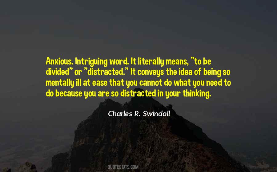 You Are So Anxious Quotes #910248