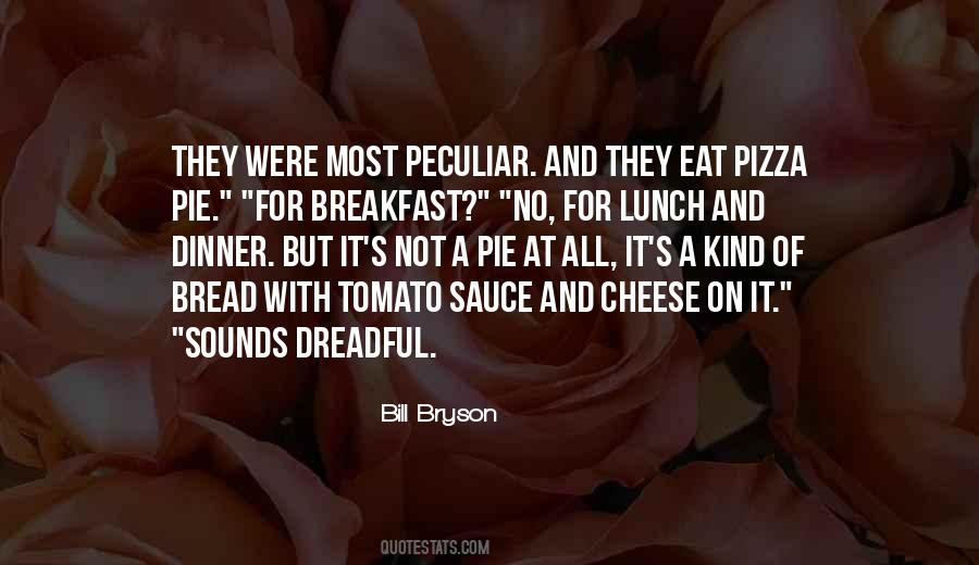 Pizza Dinner Quotes #93562