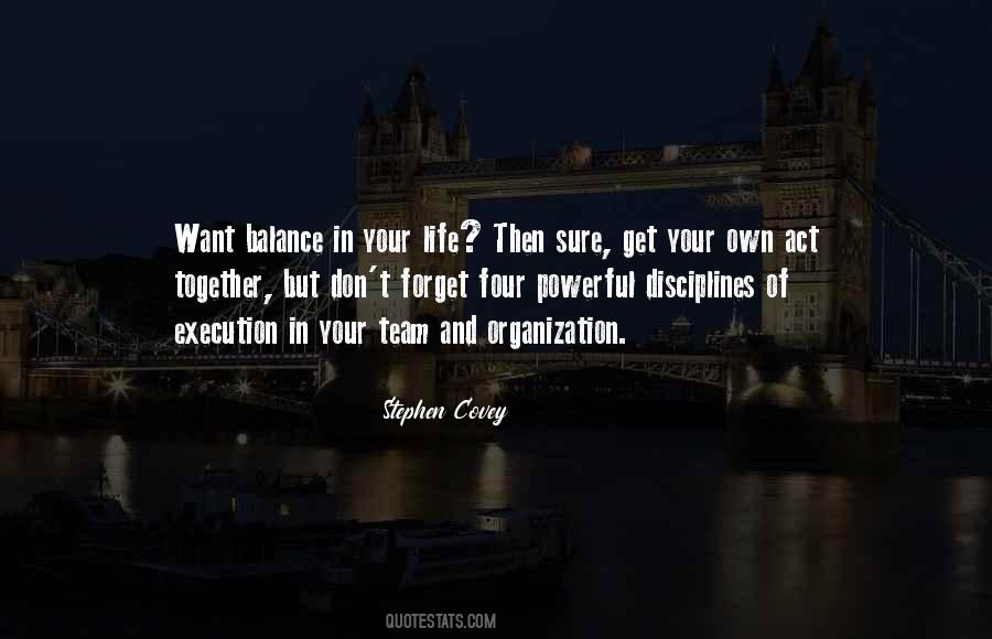 Get Your Act Together Quotes #1095973