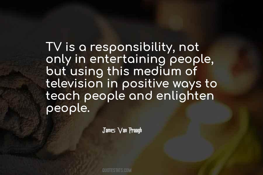 Positive Television Quotes #175811