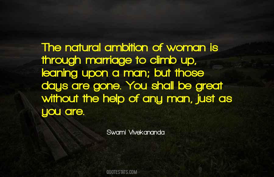 Without Ambition Quotes #1470181