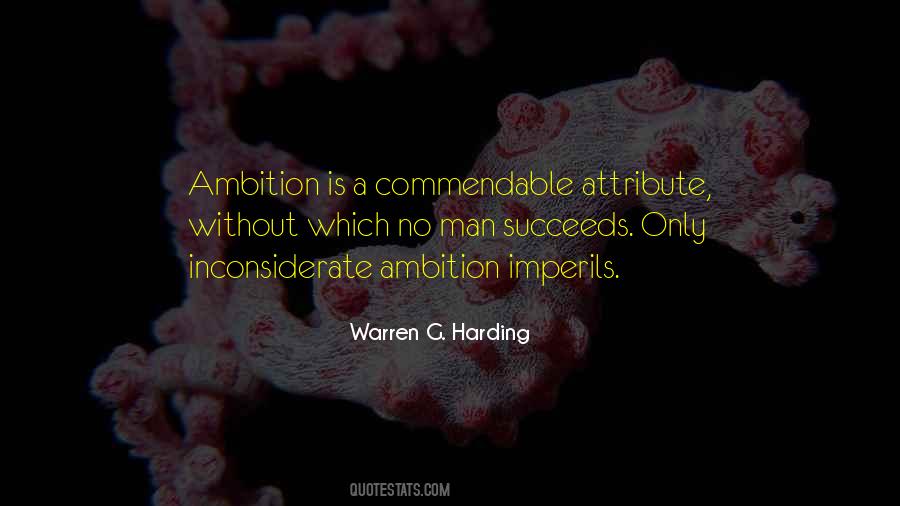 Without Ambition Quotes #1601239