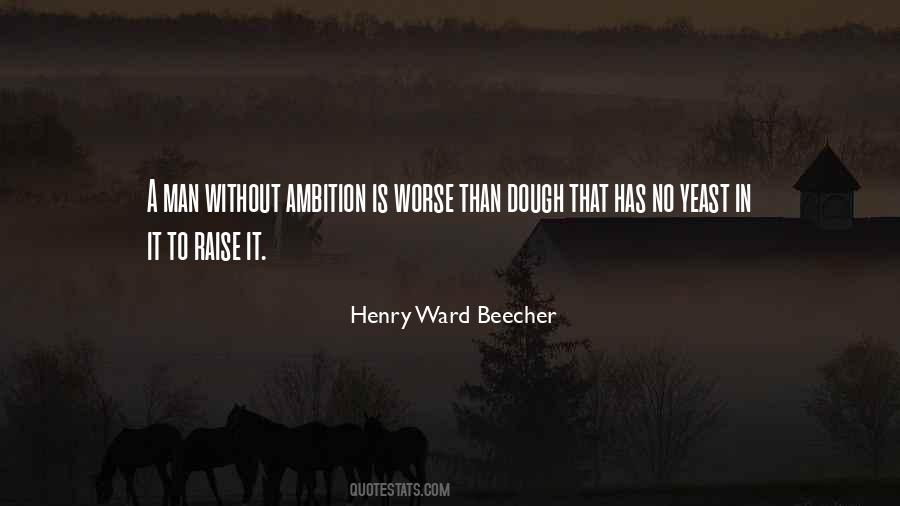 Without Ambition Quotes #276086