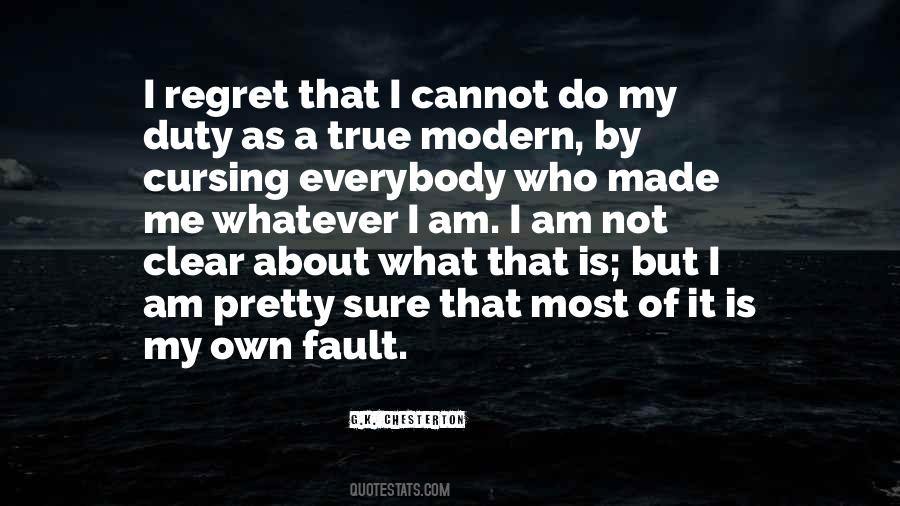Is Not My Fault Quotes #1829879