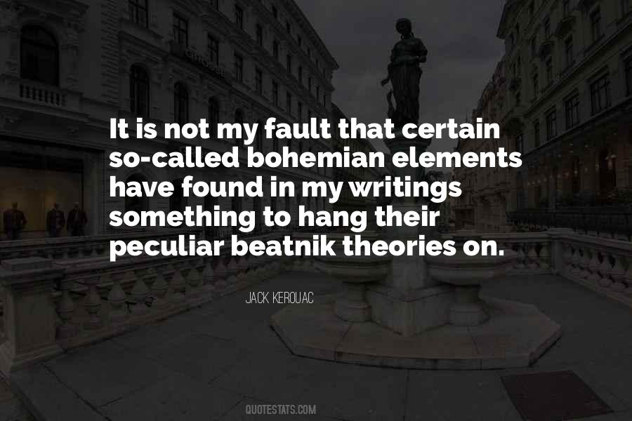 Is Not My Fault Quotes #830947