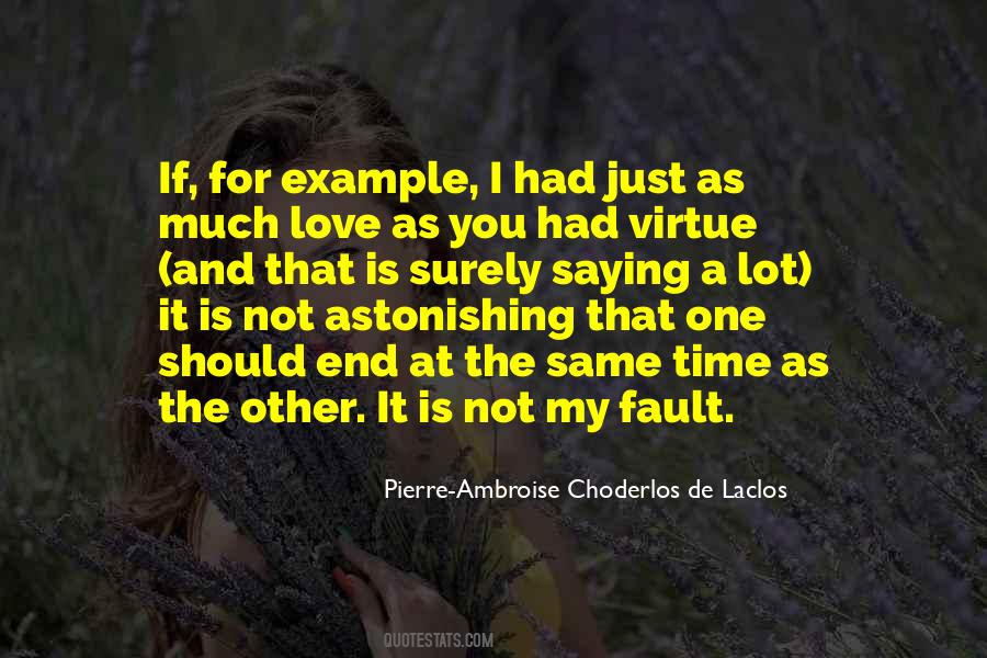 Is Not My Fault Quotes #972630