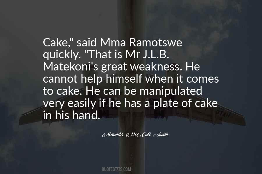 Cake In Quotes #472680